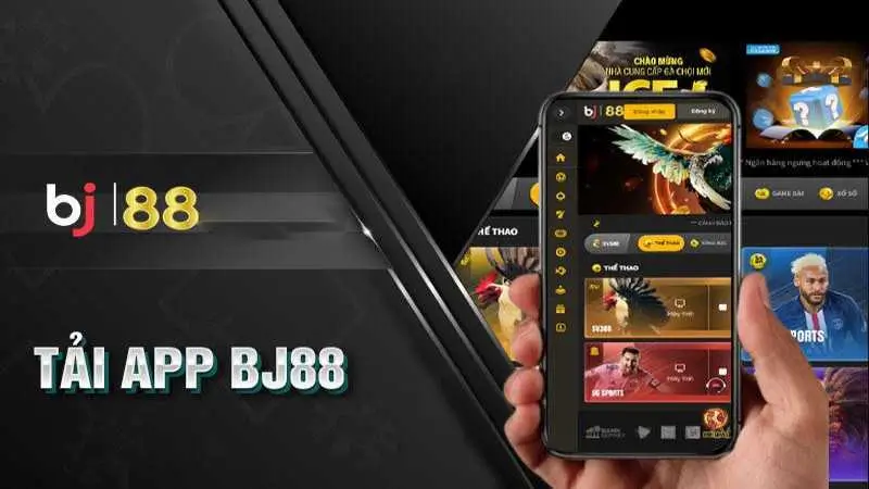 Hướng dẫn chi tiết để tải app BJ88 an toàn và nhanh chóng